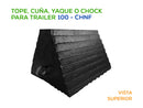 Tope, Cuña o Chock para Trailer 100-CHNF