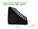 Tope, Cuña o Chock para Trailer 400-WCHF